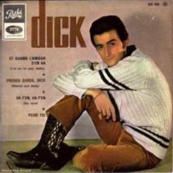Dick Rivers : Prends Garde Dick